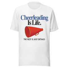 Cheerleading Is Life The Rest Is Just Details Vintage Shirt